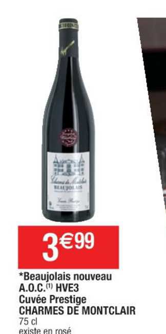 beaujolais nouveau a.o.c. hve3 cuvée prestige charmes de montclair