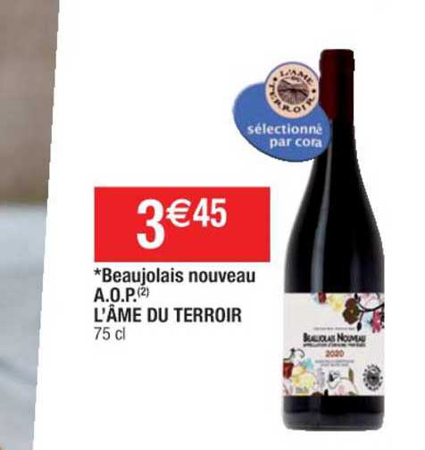 beaujolais nouveau a.o.p. l'âme du terroir