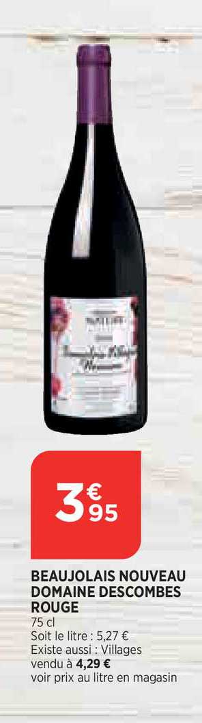 beaujolais nouveau domaines descombes rouge