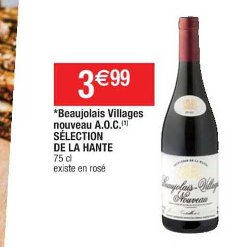 beaujolais villages nouveau a.o.c. séleciton de la hante