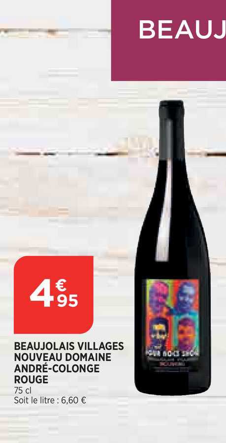 beaujolais villages nouveau domaine andré colonge rouge