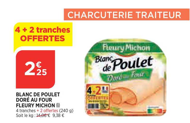 blanc de poulet doré au four fleury michon 4+2 offertes