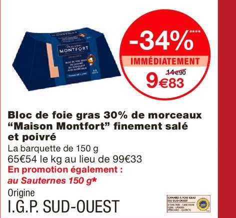 bloc de foie gras 30% de morceaux maison "montfort" finement salé et poivré