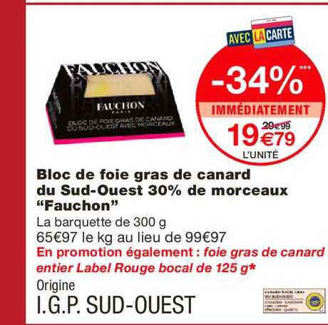 bloc de foie gras de canard du sud-ouest 30% de morceau "fauchon"