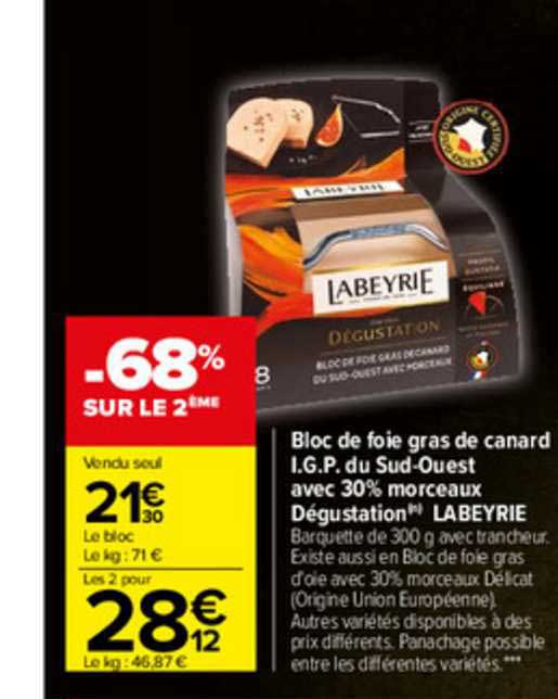 bloc de foie gras de canard i.g.p. du sud ouest avec 30% morceaux dégustation labeyrie