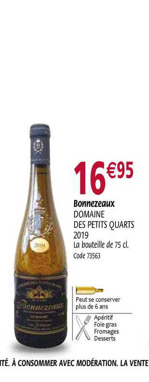 Bonnezeaux Domaine Des Petits Quarts 2019