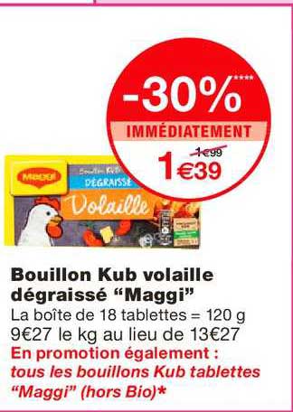 Bouillon Kub Volaille Dégraissé "maggi"