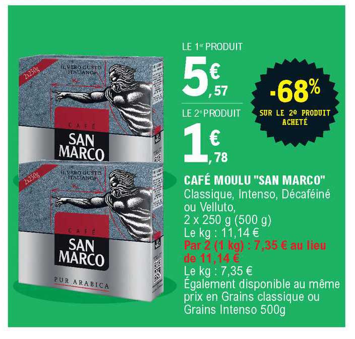 café moulu san marco -68% sur le 2e produit acheté