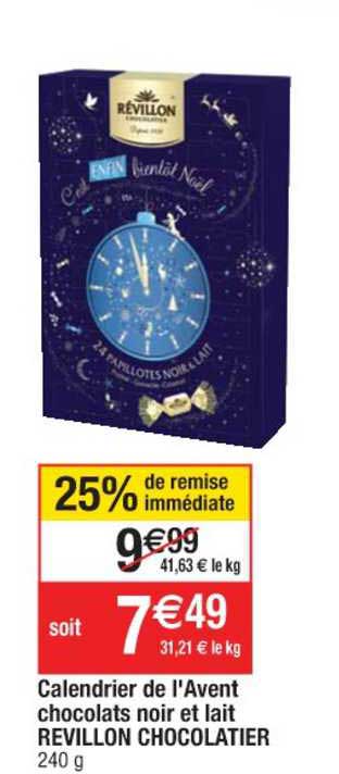 calendrier de l'avent chocolats noir et lait revillon chocolatier 25% de remise immédiate