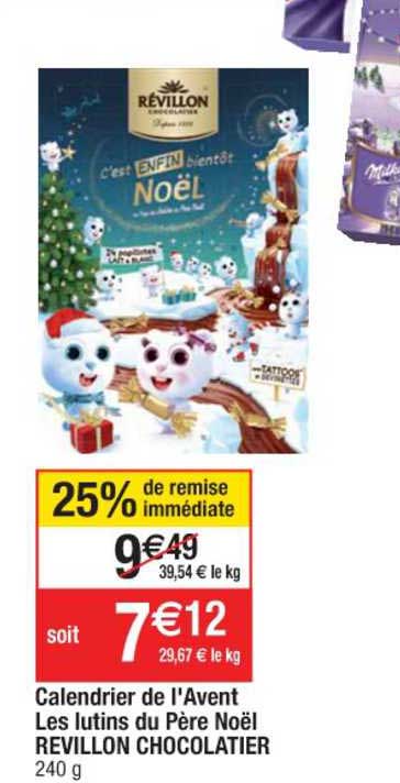 calendrier de l'avent les lutins du père noël revillon chocolatier 25% de remise immédiate