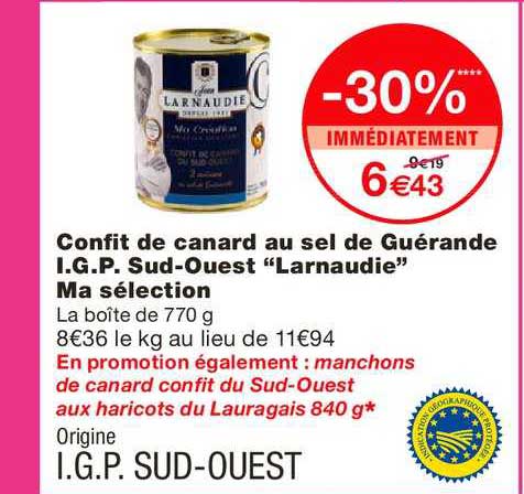 confit de canard au sel de guérande i.g.p. sud ouest "larnaudie" ma sélection