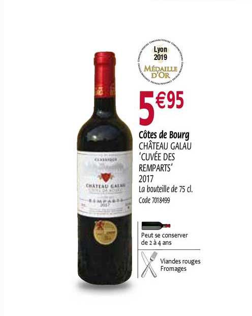 côtes de bourg  château galau cuvée des remparts