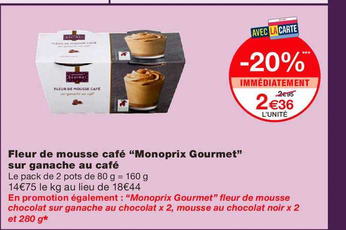 Fleur De Mousse Café "monoprix Gourmet" Sur Ganache Au Café