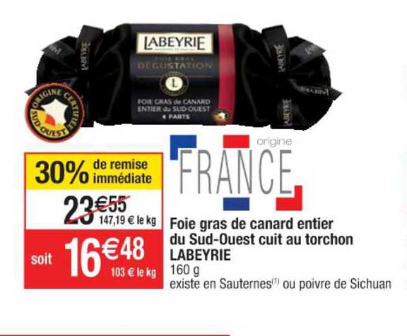 foie gras de canard entier du sud ouest cuit au torchon labeyrie 30% de remise immédiate