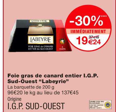 foie gras de canard entier i.g.p. sud-ouest "labeyrie"