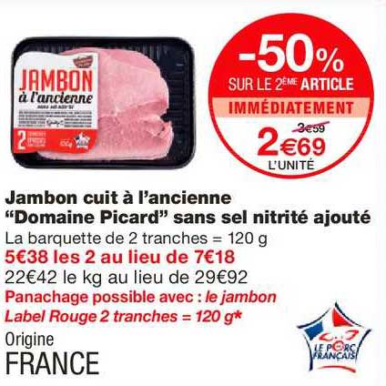 jambon cuit à l'ancienne "domaine picard" sans sel nitrité ajouté