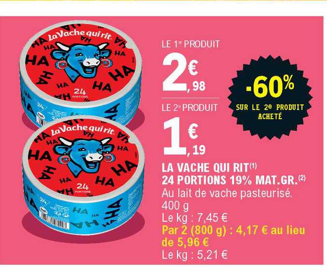 la vache qui rit 24 portions 19% mat.gr -60% sur le 2e produit acheté