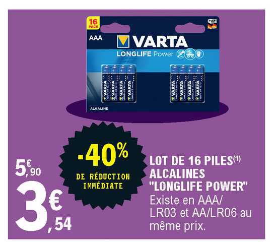 lot de 16 piles alcalines longlife power -40% de réduction immédiate