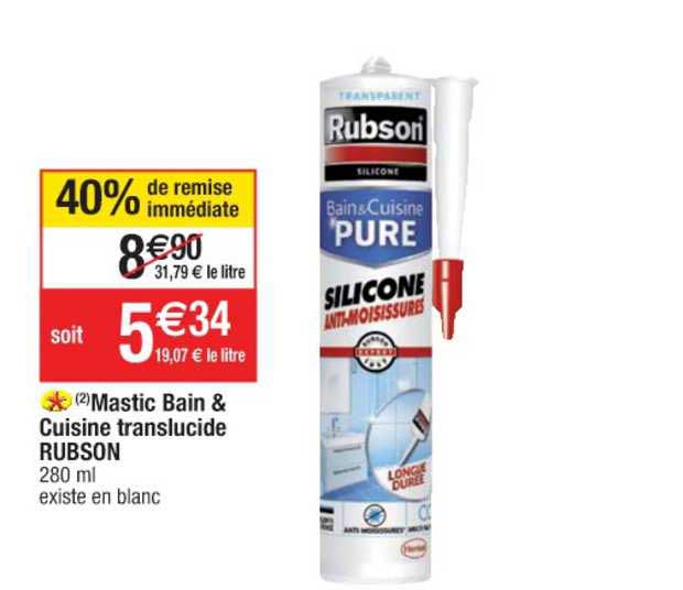 Mastic Bain & Cuisine Translucide Rubson 40% De Remise Immédiate