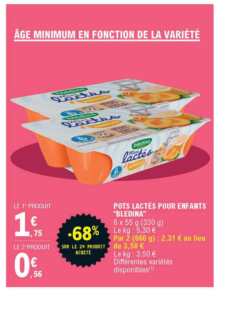 pots lactés pour enfants bledina -68% sur le 2e produit acheté