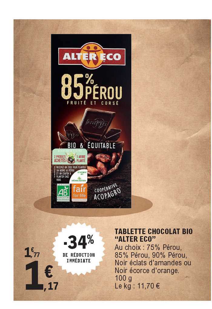 tablette chocolat bio alter eco -34% de réduction immédiate