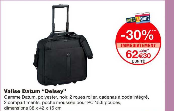 valise datum "delsey"