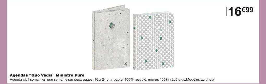 Agendas "quo Vadis" Ministre Pure