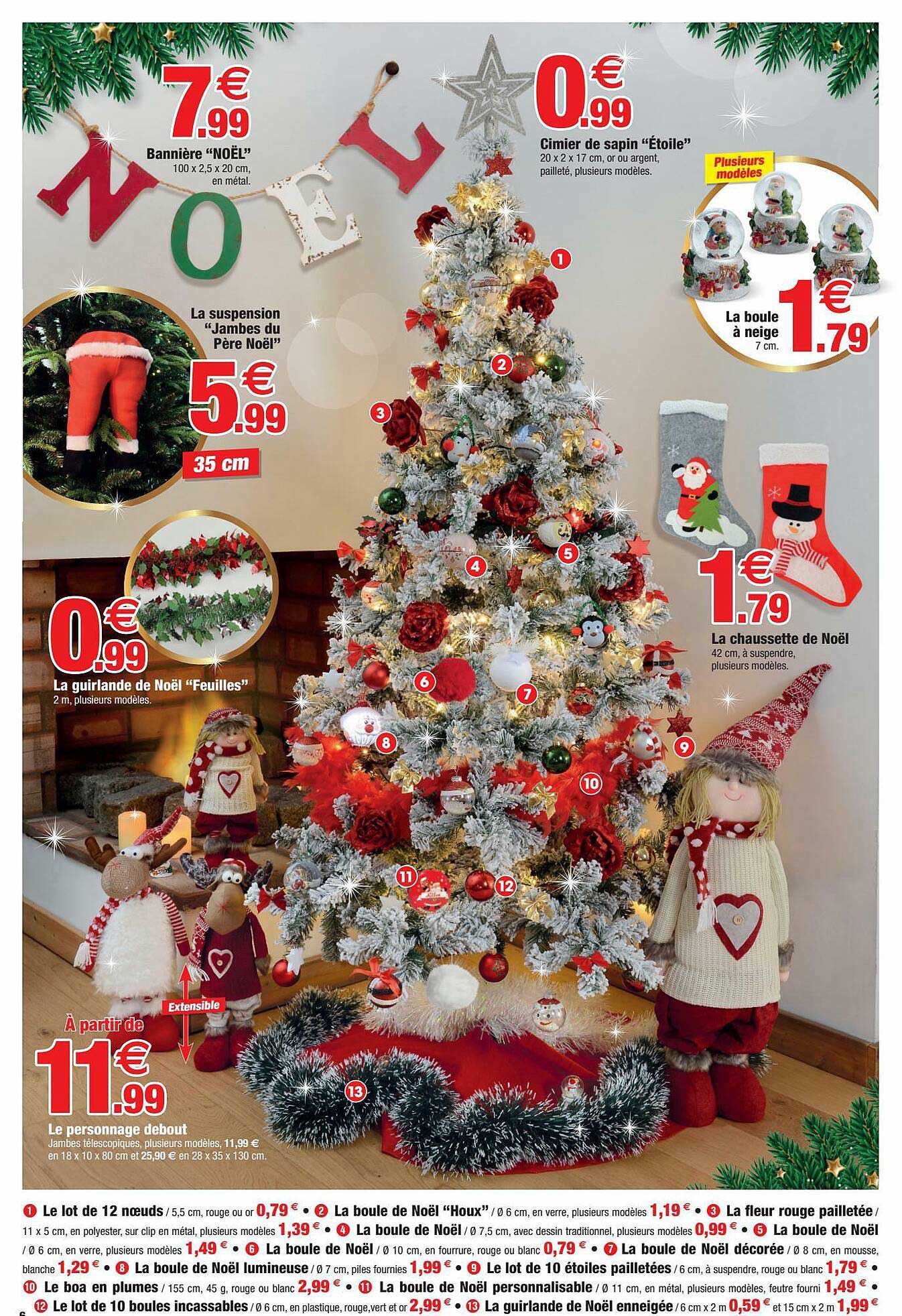 bannière noël, cimier de sapin "étoile", la boule à neige, la suspension "jambe de noël", la guirlande de noël "feuilles", la chaussette de noël, le personnage debout