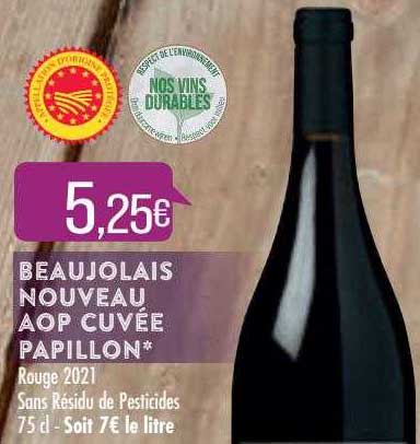beaujolais nouveau  aop cuvée papillon