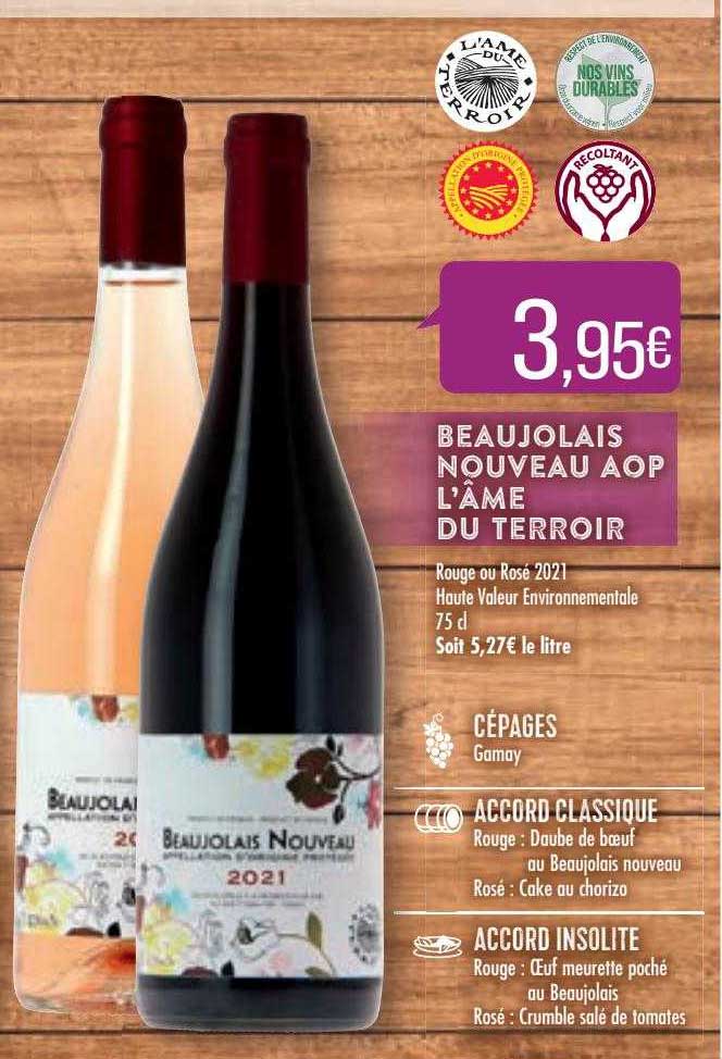 beaujolais nouveau  aop l'âme du terroir