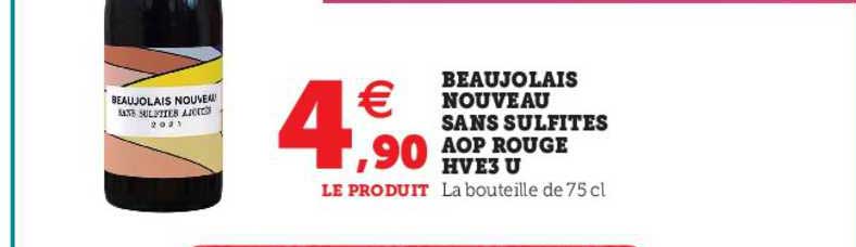 beaujolais nouveau sans sulfites aop rouge hve3 u