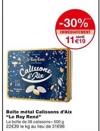 boîte métal calissons d'aix "le roy rené"