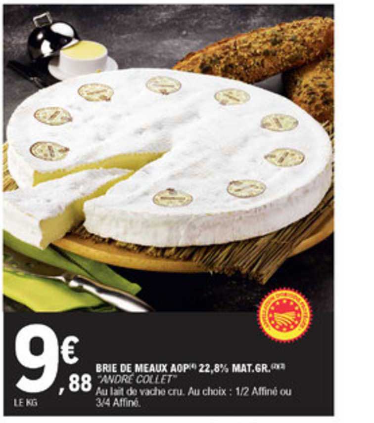 brie de meaux aop 22,8% mat. gr. "andré collet"