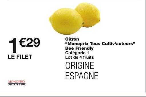 citron "monoprix tous cultiv'acteurs" bee friendly