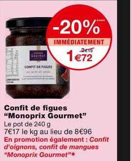 Confit De Figues "monoprix Gourmet"