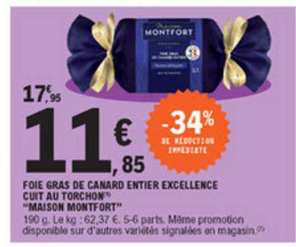 Foie Gras De Canard Entier Excellence Cuit Au Torchon "maison Montfort"