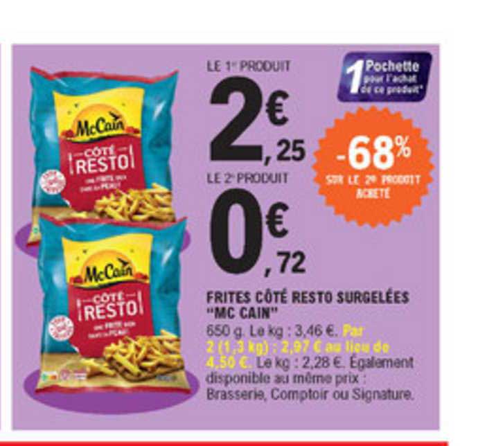 Frites Côté Resto Surgelées "mc Cain"