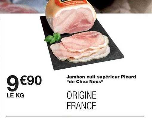 jambon cuit supérieur picard "de chez nous"