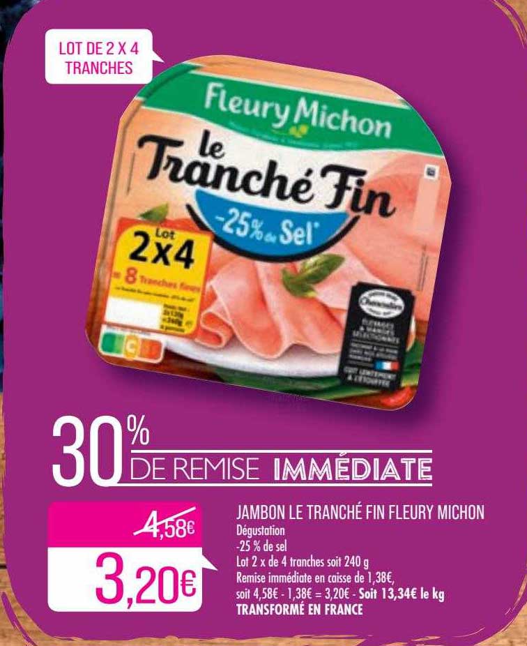 jambon le tranché fin fleury michon