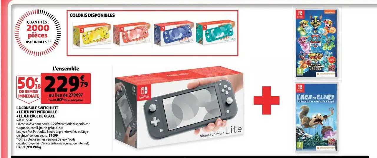 la console switch lite + le jeu pat patrouille + le jeu l'âge de glace
