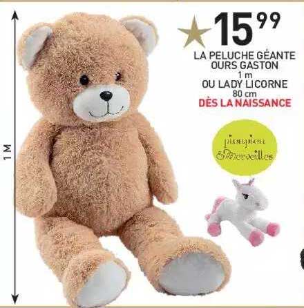 la peluche géante ours gaston ou lady licorne