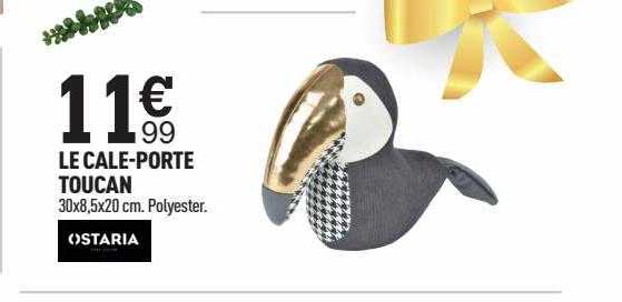 le cale-porte toucan ostaria