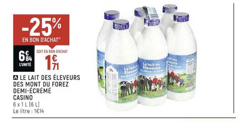 le lait des éleveurs des mont du forez demi-écrémé casino