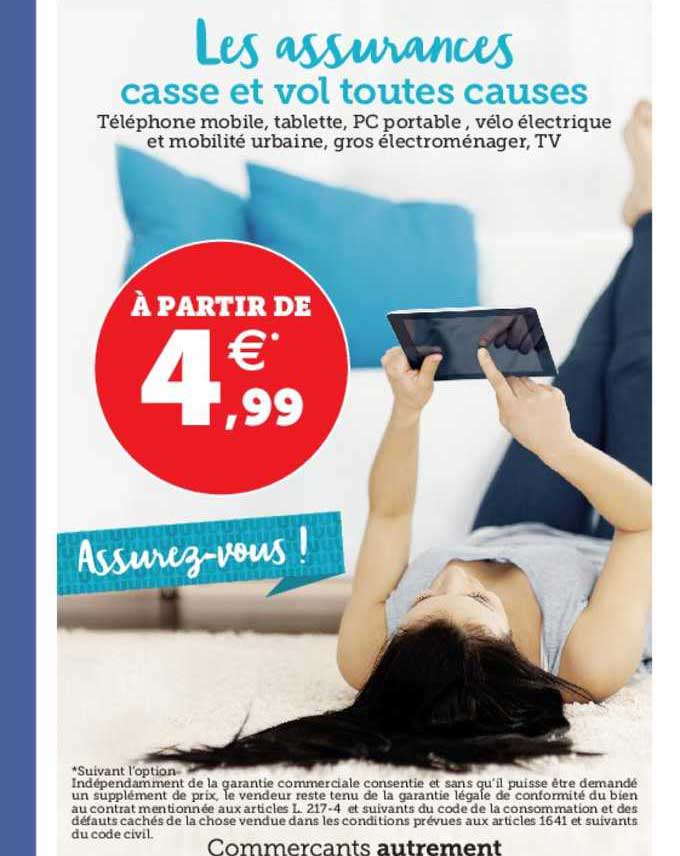 les assurances casse et vol toutes causes