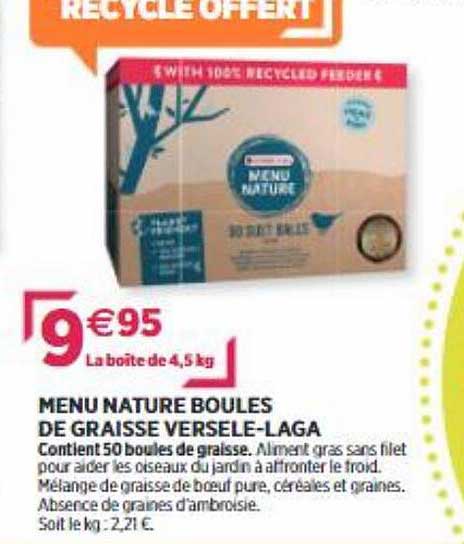 menu nature boules de graisse versele-laga