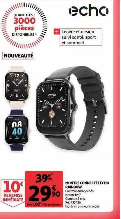 montre connectée echo rainbow