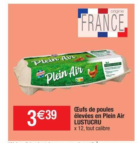 oeufs de poules élevées en plein air lustucru