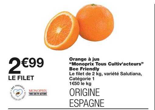 orange à jus "monoprix tous cultiv'acteurs" bee friendly