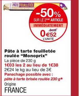 Pâte à Tarte Feuilletée Roulée "monoprix"