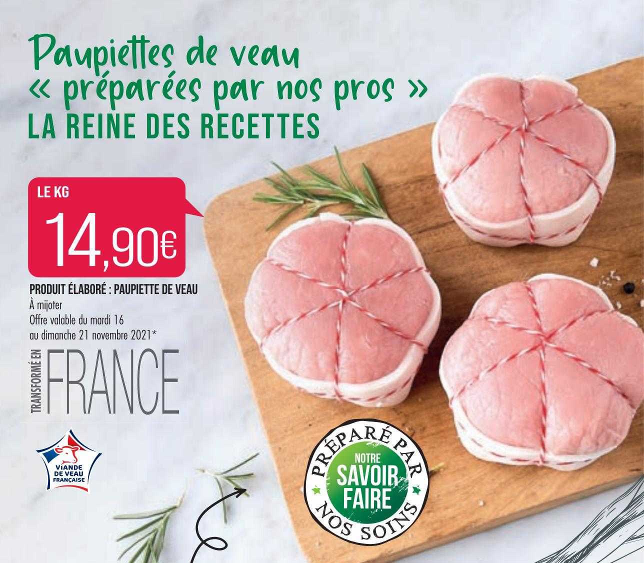 paupiettes de veau "préparées par nos pros" la reine des recettes